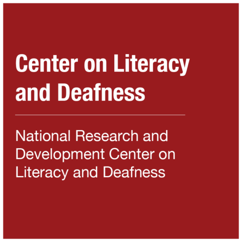 Center on Literacy and Deafness - National Research and Development Center on Literacy and Deafness