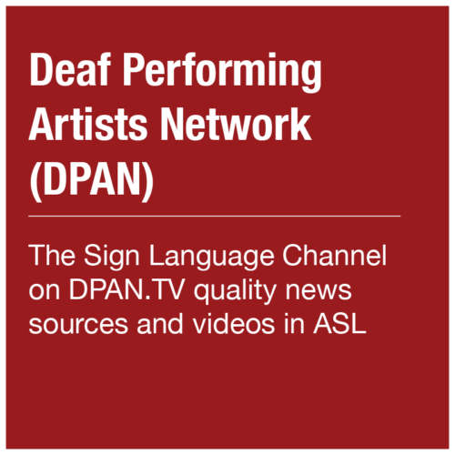 Deaf Performing Artists Network (DPAN)