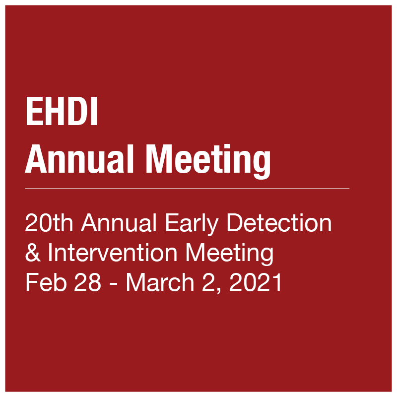 EHDI Annual Meeting 2021