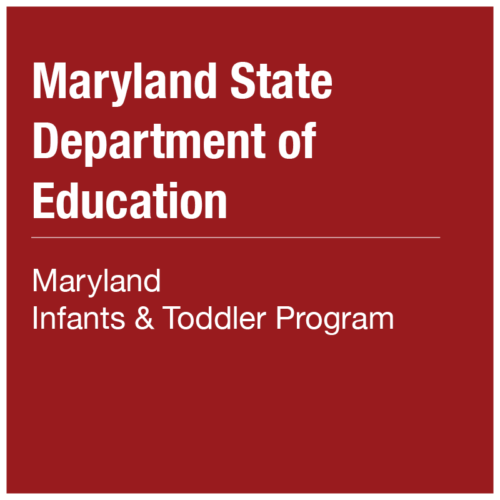 MSDE - Maryland Infants and Toddlers Program