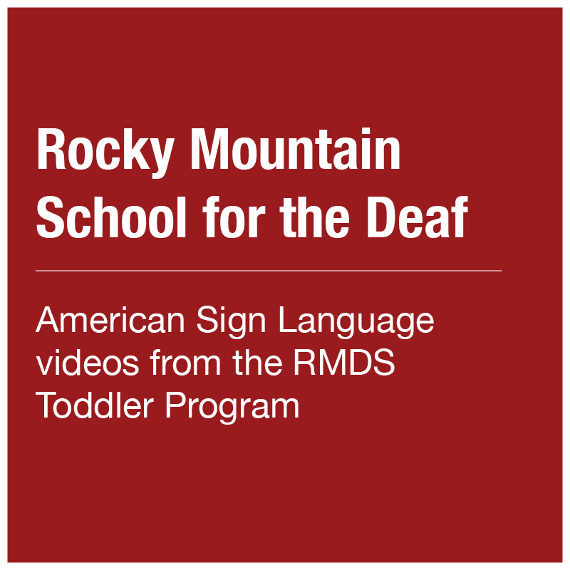 RMDS - ASL Videos from Toddler Program