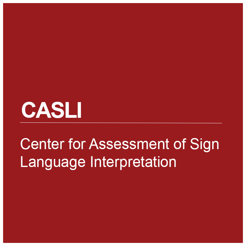 Center for Assessment of Sign Language Interpretation