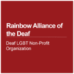 Cover thumbnail, "Rainbow Alliance of the Deaf: Deaf LGBT Non-Profit Organization"