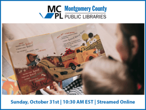 Flyer for an event, "Family Storytime at MCPL - Halloween Special!" by Montgomery County Public Libraries System