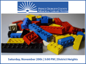 Flyer for an event, "Legos: Creative Club" at Prince George's County Memorial Library System: District Heights Branch