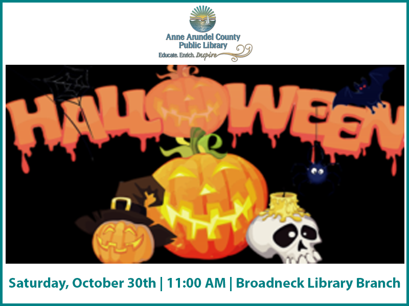 Flyer for an event, "Spook-Tackular Story-Time and Costume Parade" at AACPL-Broadneck Library Branch