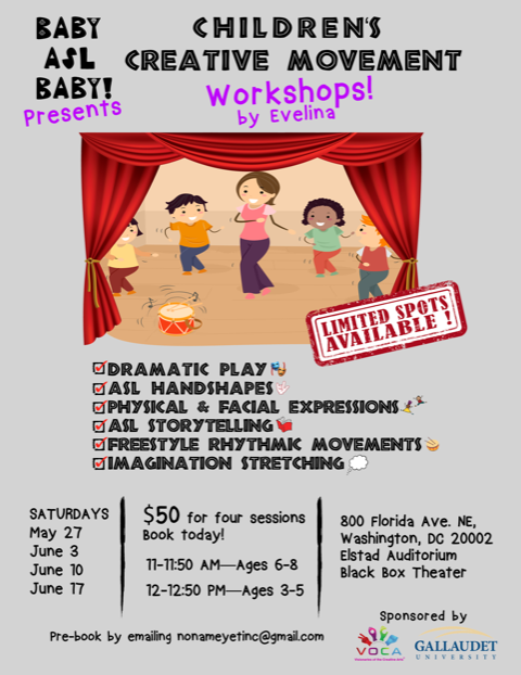 Flyer for a creative movement workshop by Evelina for children aged 3-8, sponsored by Gallaudet University and VOCA, with dates and location details.