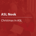 Cover thumbnail "ASL Nook Christmas in ASL"