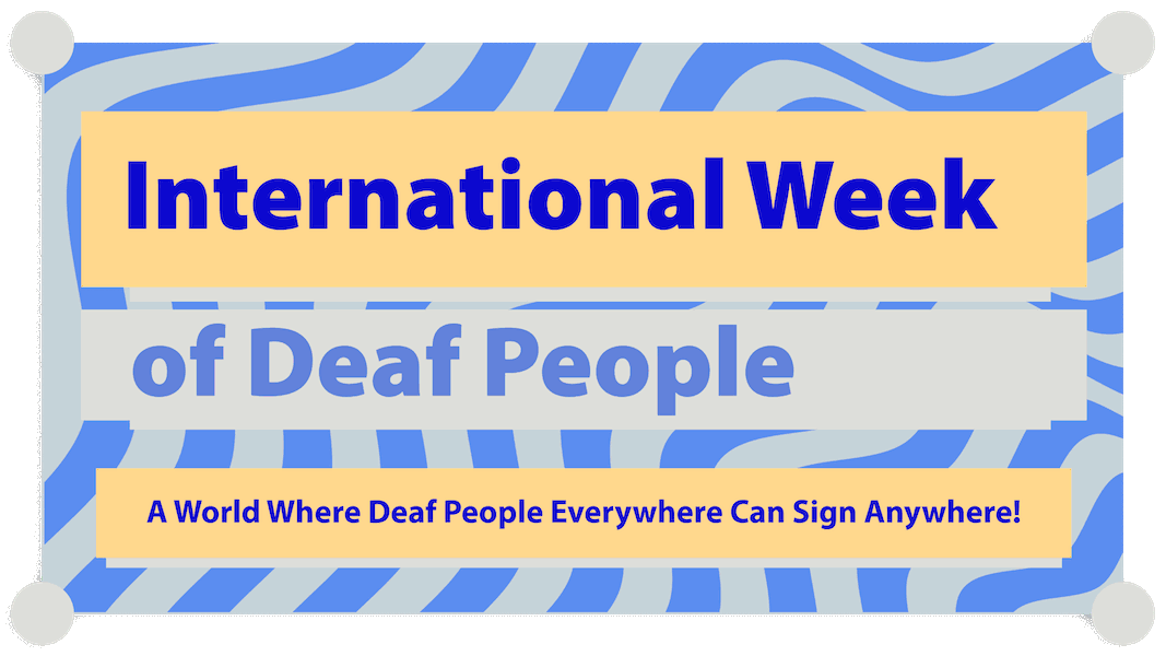 International Week of Deaf People banner