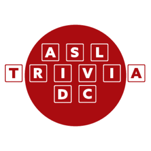 "ASL Trivia DC" letters in individual squares in the center of a red circle
