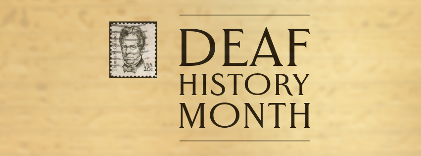 National Deaf History Month banner