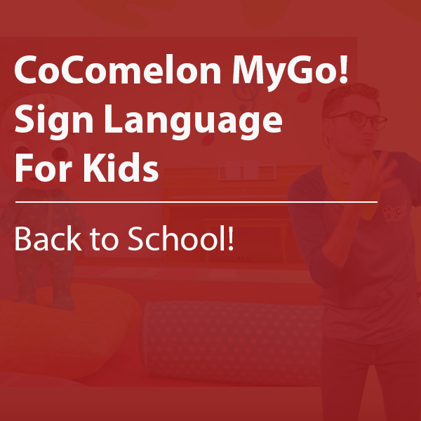 Cover thumbnail "CoComelon MyGo! Sign Language For Kids, Back to School!"