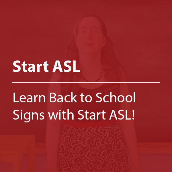 Cover thumbnail "Start ASL: Learn Back to School Signs with Start ASL!" with a woman lightly visible in background.