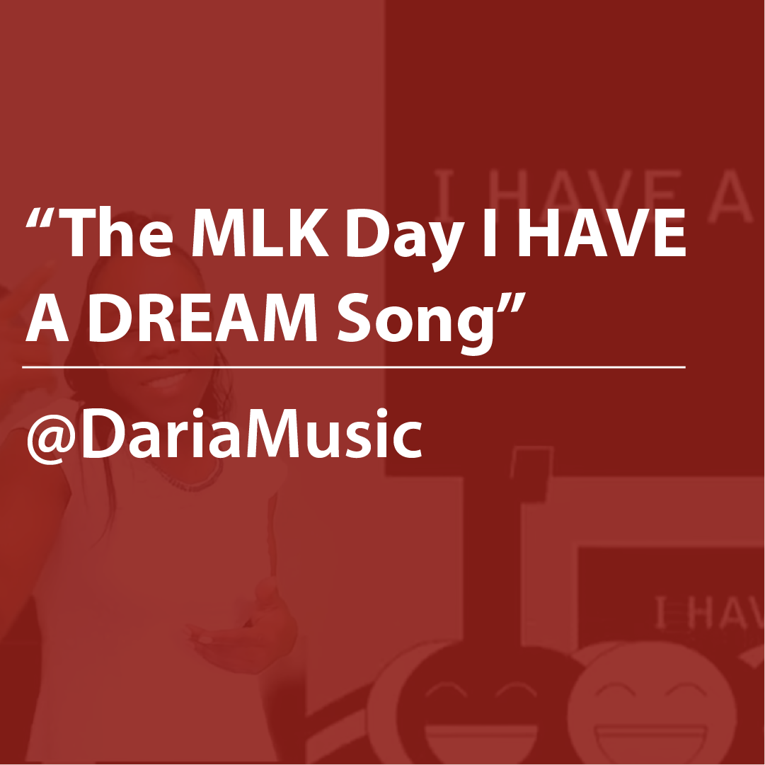 Cover thumbnail "The MLK Day I HAVE A DREAM Song, @DariaMusic"