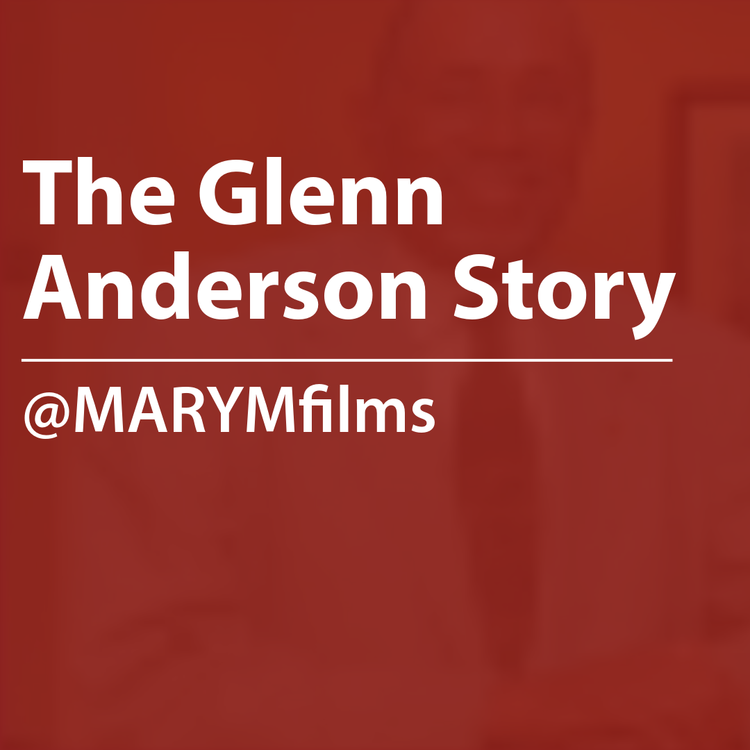 Cover of a resource thumbnail with text “The Glenn Anderson Story, @MARYMfilms” on a red background.