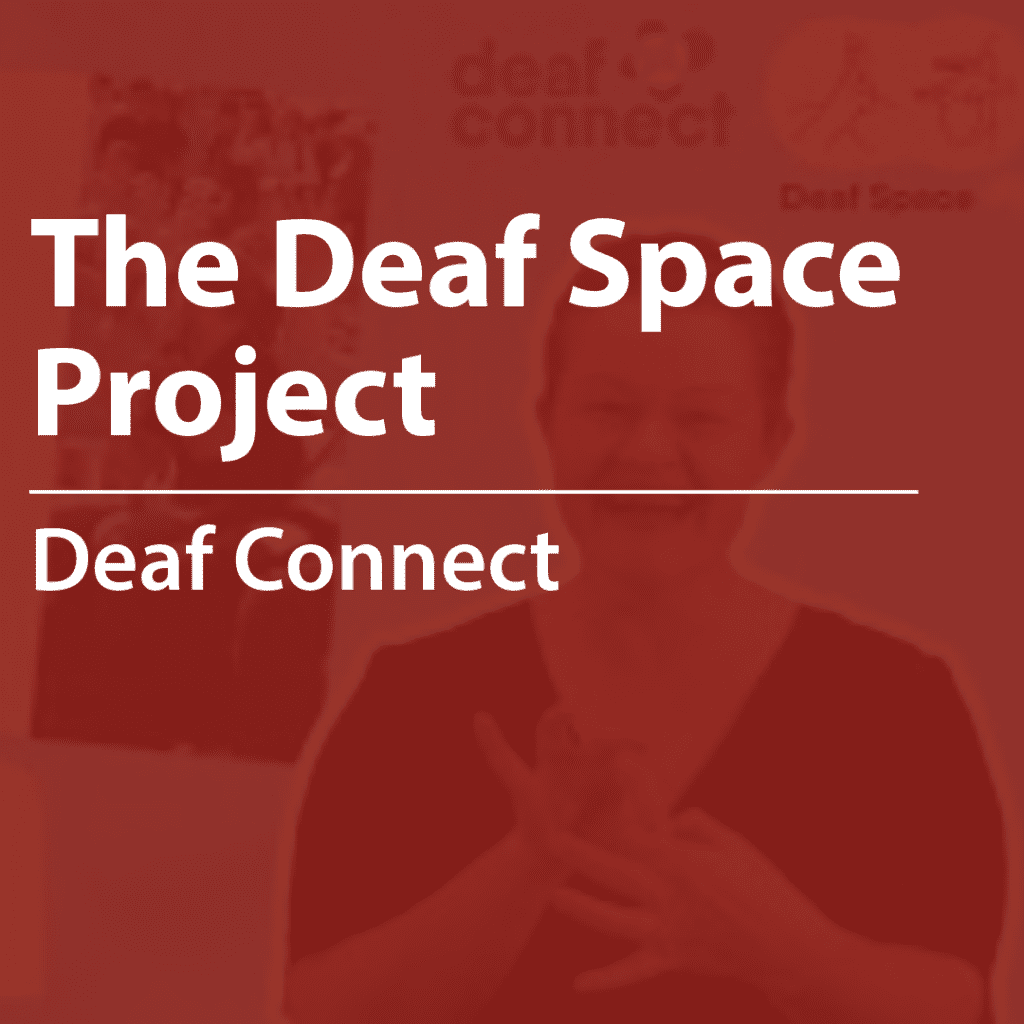Cover of a resource thumbnail with text “The Deaf Space Project, Deaf Connect" on a red background.