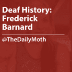 Cover of a resource thumbnail with text “Deaf History: Frederick Barnard, @TheDailyMoth" on a red background.