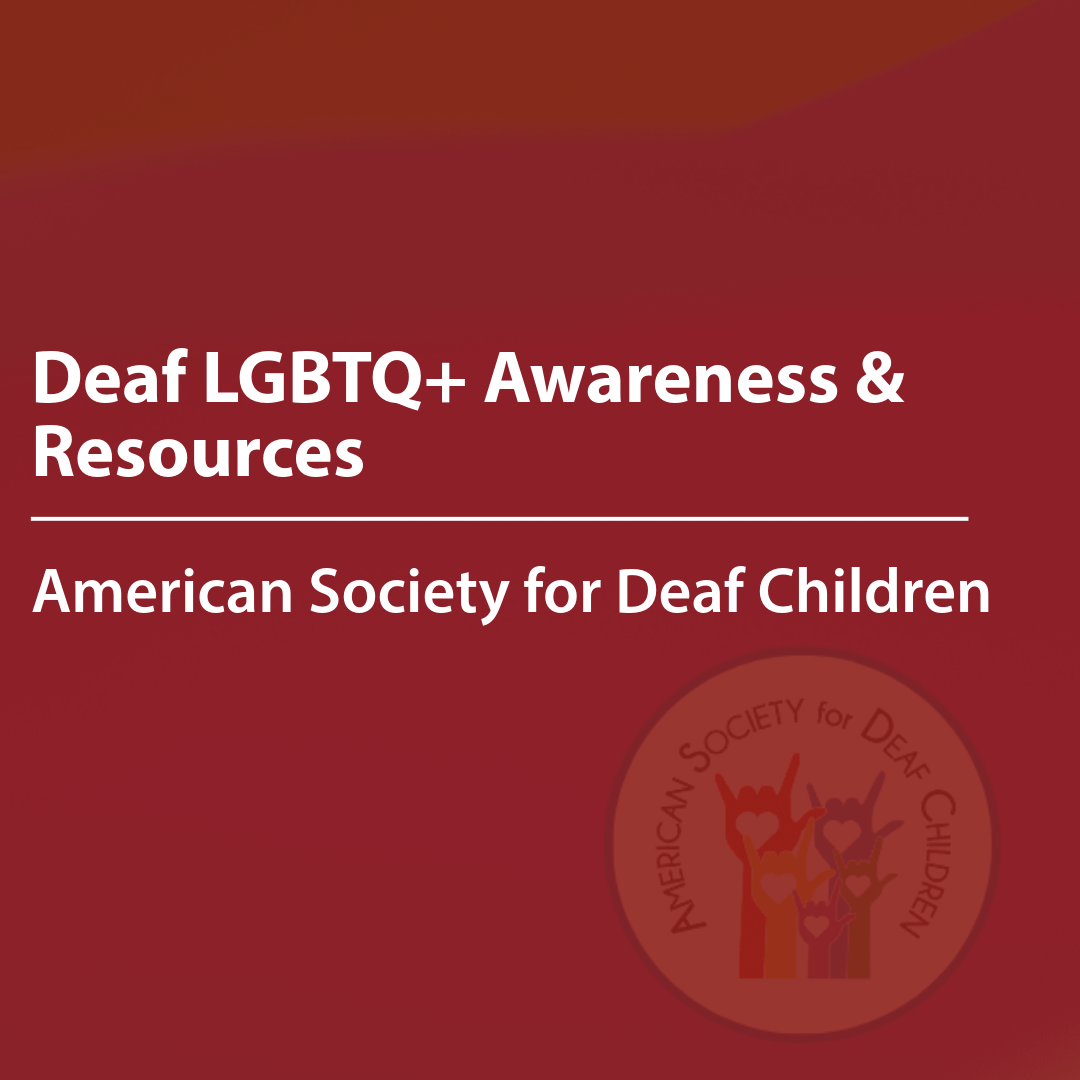 Cover of a resource thumbnail with text “Deaf LGBTQ+ Awareness & Resources" on a red background.